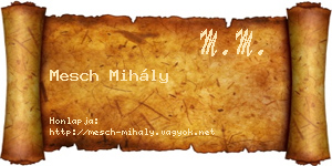Mesch Mihály névjegykártya
